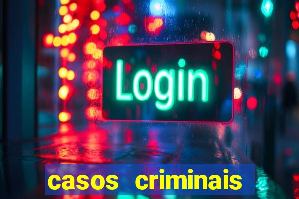 casos criminais para ler pdf